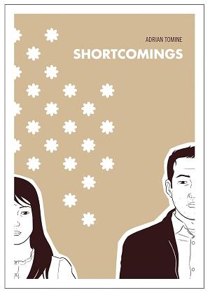 Shortcomings Tp New Ptg (Apr239502) (Mr)