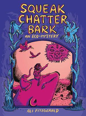 Squeak Chatter Bark Tp