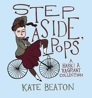 Step Aside Pops Hark A Vagrant Collection Hc (Jul151294) (Mr