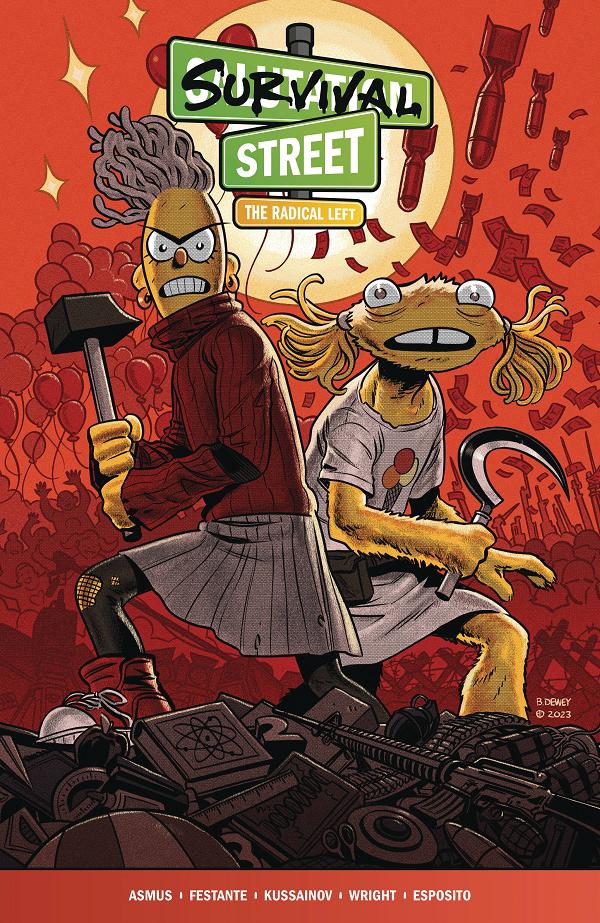 Survival Street Tp Vol 02 Radical Left