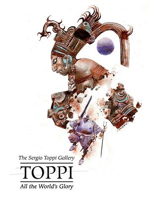 Toppi Gallery All The Worlds Glory Hc (O/A) (Mr)