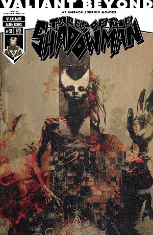 Valiant Beyond Tales Shadowman #2 CVR A CONNELLY cover
