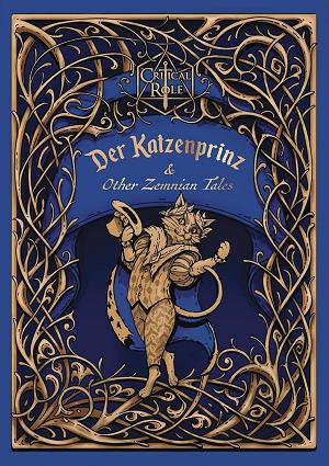 Critical Role Der Katzenprinz & Other Zemnian Tales Hc