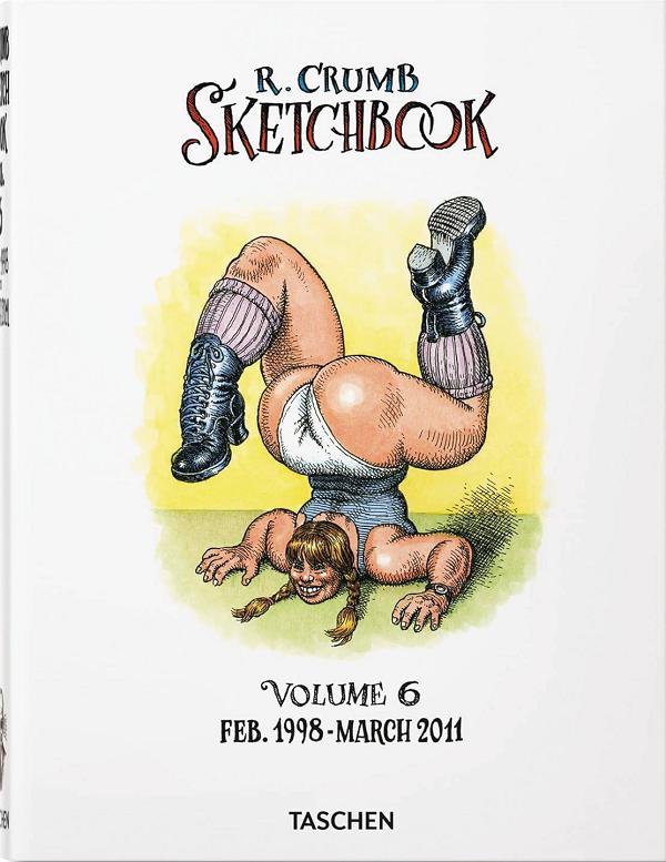 Robert Crumb Sketchbook Hc Vol 06 (Of 6) 1998-2011 New Ptg (