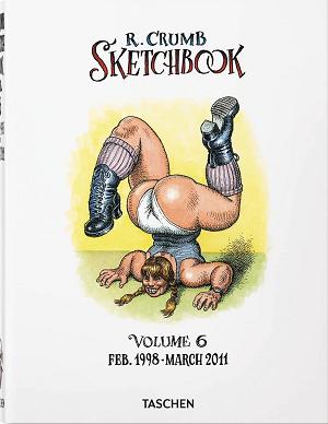 Robert Crumb Sketchbook Hc Vol 06 (Of 6) 1998-2011 New Ptg (