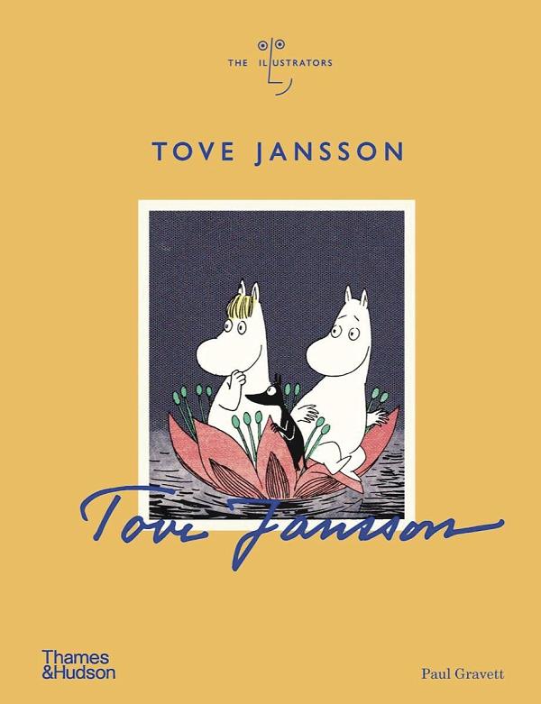 Tove Jansson The Illustrators Hc (O/A)
