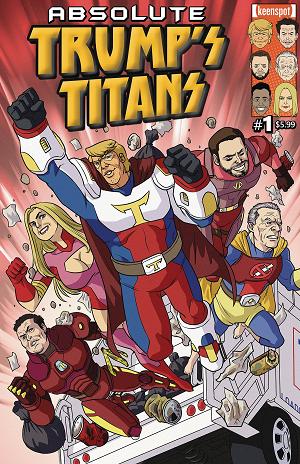 Absolute Trumps Titans #1 CVR B GARBAGE PEOPLE cover