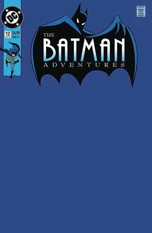 Batman Adventures #12 CVR D FACSIMILE EDITION CVR D BLANK cover
