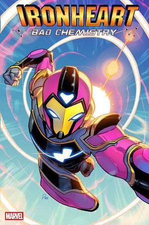 Ironheart Bad Chemistry #1 PARIS ALLEYNE cover