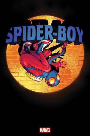 Spider-Boy #18 DAMION SCOTT cover