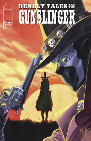 Deadly Tales Of The Gunslinger Spawn #6 CVR B CVR B MARCO FAILLA cover