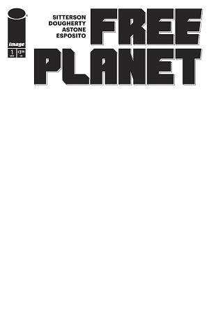 Free Planet #1 CVR C CVR C BLANK SKETCH cover