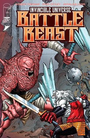 Invincible Universe Battle Beast #2 CVR C CVR C INC 1:10 EJ SU cover