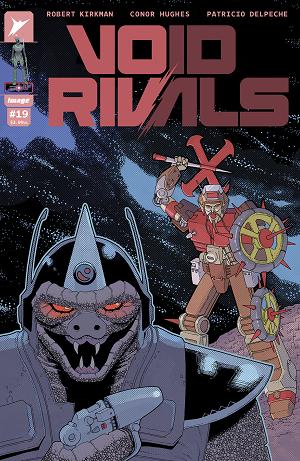Void Rivals #19 CVR C CVR C INC 1:10 MARTIN MORAZZO & PATRICIO DELPECHE CONNECTING cover