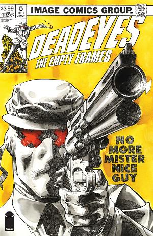 Dead Eyes The Empty Frames #5 CVR A JOHN MCCREA (MR) cover
