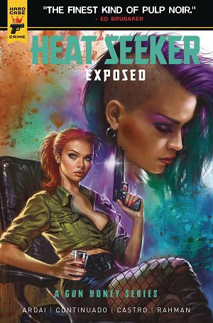 Heat Seeker Exposed Gun Honey Series #1 CVR B PARRILLO (MR) cover