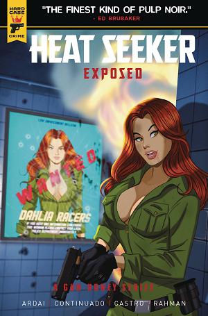 Heat Seeker Exposed Gun Honey Series #1 CVR D TAYLOR (MR) cover