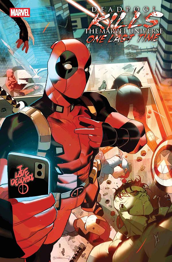 Deadpool Kills The Marvel U One Last Time #2 (OF 5) cover