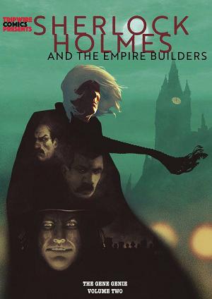 Sherlock Holmes & Empire Builders Hc Vol 02 Cvr B Irving