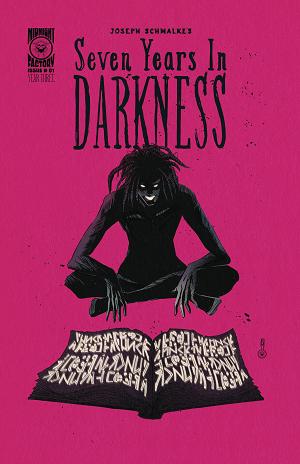 Seven Years In Darkness Year Three #1 CVR A JOSEPH SCHMALKE cover