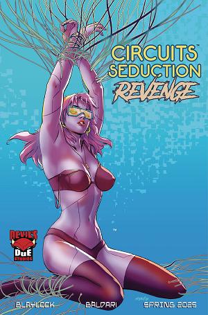 Circuits Seduction Revenge #1 CVR C MHAN (MR) cover