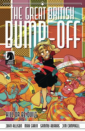 Great British Bump Off Kill Or Be Quilt #3 cover