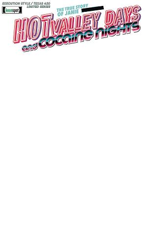Hot Valley Days #1 CVR B BLANK SKETCH cover