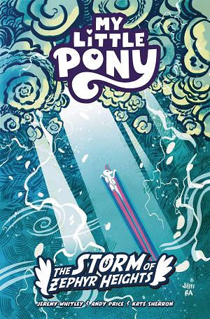 My Little Pony Storm Of Zephyr Heights Tp