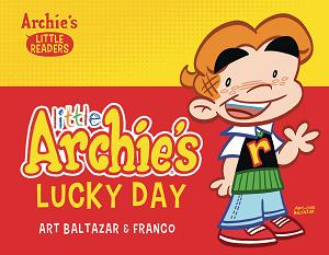 Little Archies Lucky Day Picture Book Hc (Feb191441)