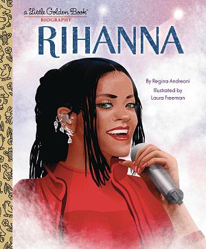 Rihanna Little Golden Book Biography Hc