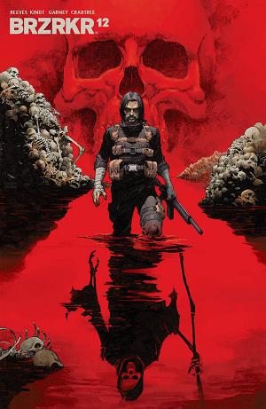 Brzrkr (Berzerker) #12 CVR I FOC REVEAL (MR) cover