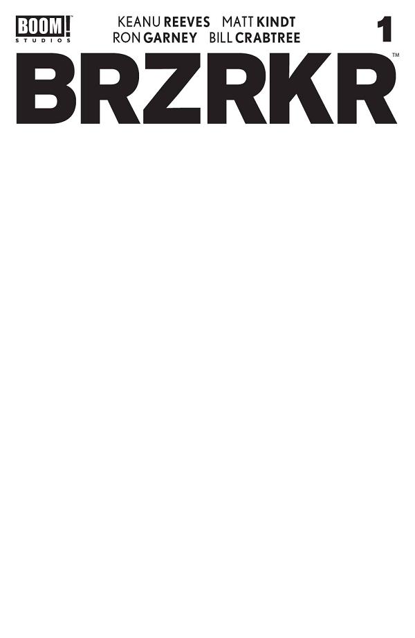 Brzrkr (Berzerker) #1 CVR E CVR E BLANK SKETCH cover