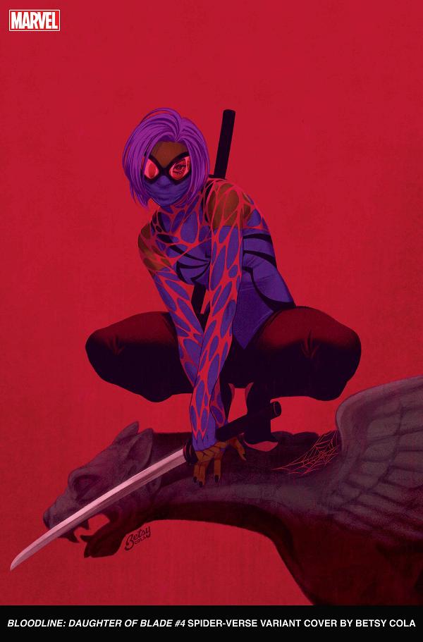 Bloodline Daughter Of Blade #4 COLA SPIDER-VERSE cover