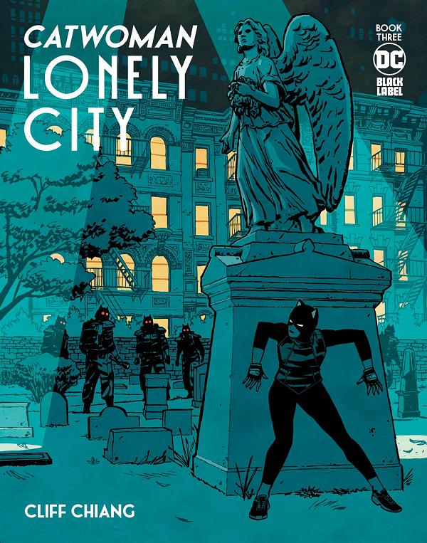 Catwoman Lonely City #3 CVR A CHIANG (MR) cover