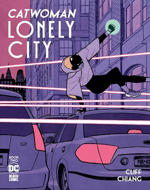 Catwoman Lonely City #2 CVR A CHIANG (MR) cover