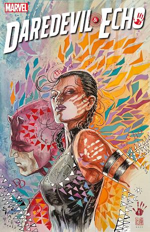 Daredevil And Echo #2 (OF 4) DAVID MACK cover