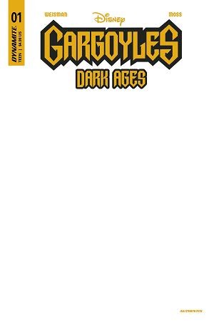 Gargoyles Dark Ages #1 CVR G BLANK AUTHENTIX cover