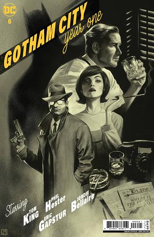 Gotham City Year One #6 CVR B (OF 6) CVR B JORGE MOLINA cover
