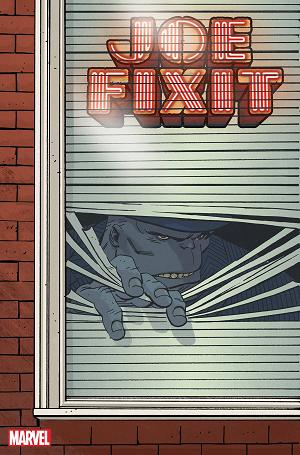 Joe Fixit #1 REILLY WINDOWSHADES cover
