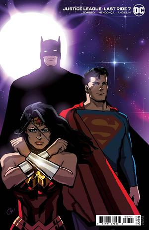 Justice League Last Ride #7 CVR B ZDARSKY CARD STOCK cover