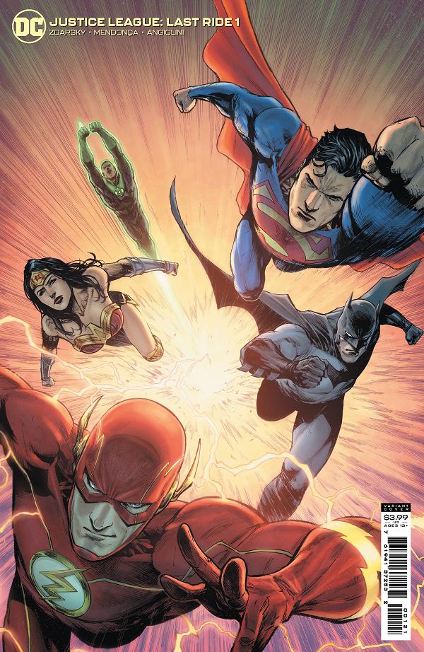 Justice League Last Ride #1 CVR B CVR B MENDONCA CARDSTOCK cover