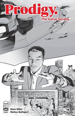 Prodigy Icarus Society #2 CVR B BUFFAGNI B&W (MR) cover