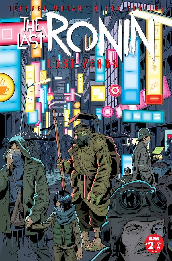 Tmnt Last Ronin Lost Years #2 CVR A GALLANT (RES) cover