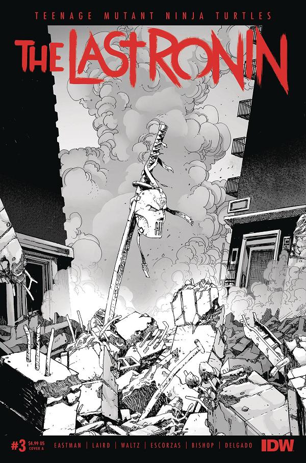 Tmnt The Last Ronin #3 CVR A ESCORZAS (MR) cover