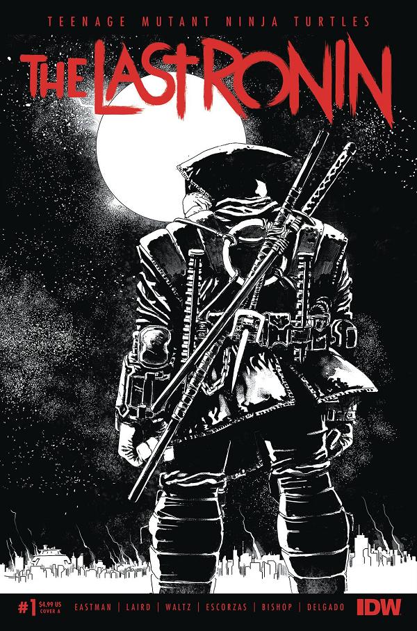 Tmnt The Last Ronin #1 CVR A ESCORZAS (MR) cover