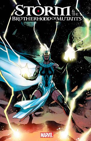 Storm And Brotherhood Mutants #1 cover