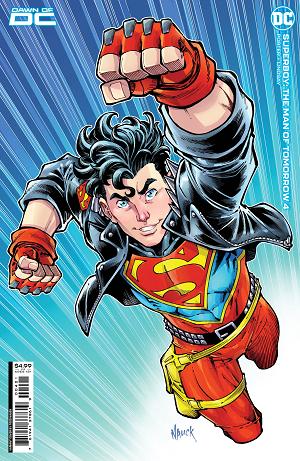 Superboy The Man Of Tomorrow #4 CVR B (OF 6) CVR B NAUCK CS cover