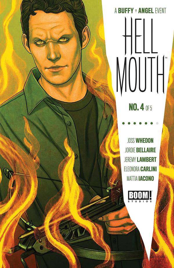 Buffy Vampire Slayer Angel Hellmouth #4 CVR A FRISON cover