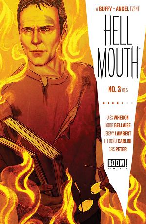 Buffy Vampire Slayer Angel Hellmouth #3 CVR A FRISON cover