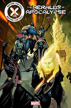 X-Men Before Fall Heralds Of Apocalypse #1